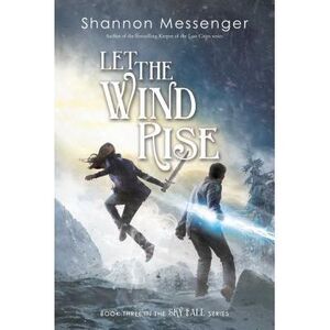 Let the Wind Rise -- Shannon Messenger